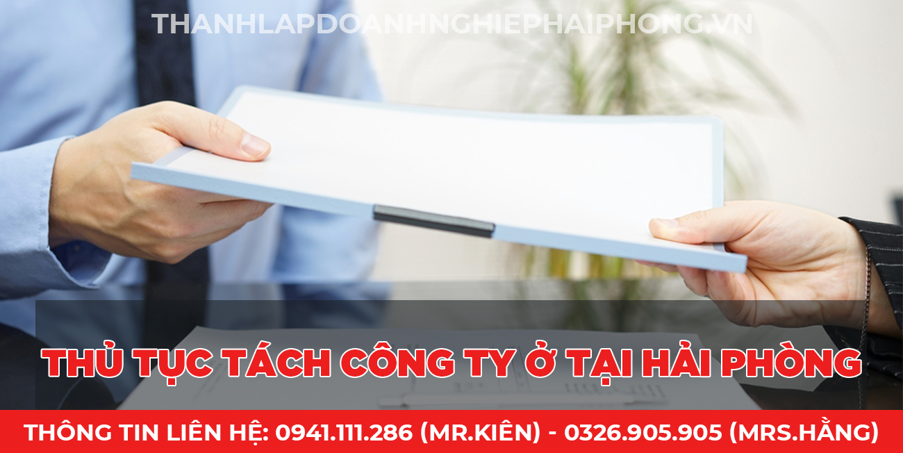 Thủ tục tách công ty ở tại Hải Phòng